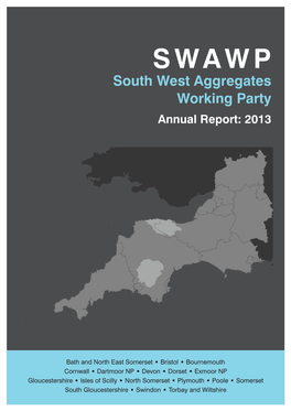 South West Aggregates Working Party Annual Report: 2013