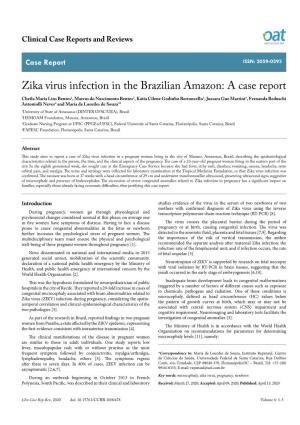 Zika Virus Infection in the Brazilian Amazon