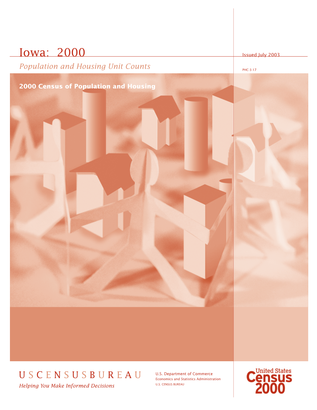 Population and Housing Unit Counts, Iowa: 2000