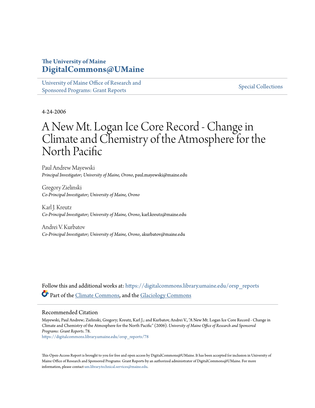 A New Mt. Logan Ice Core Record