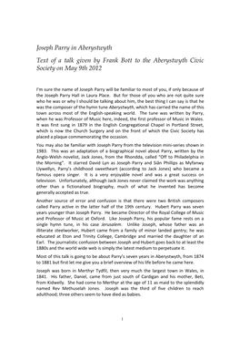 Joseph Parry in Aberystwyth Text of a Talk Given by Frank Bott to the Aberystwyth Civic Society on May 9Th 2012