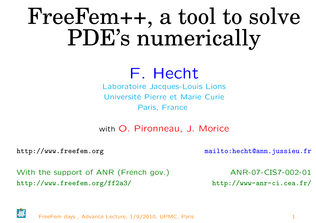 Freefem++, a Tool to Solve PDE's Numerically