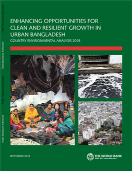 Enhancing Opportunities for Clean and Resilient Growth in Urban Bangladesh Country Environmental Analysis 2018
