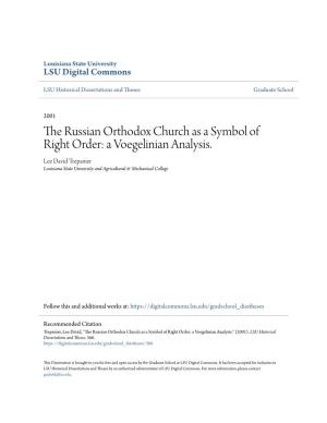 The Russian Orthodox Church As a Symbol of Right Order: a Voegelinian Analysis