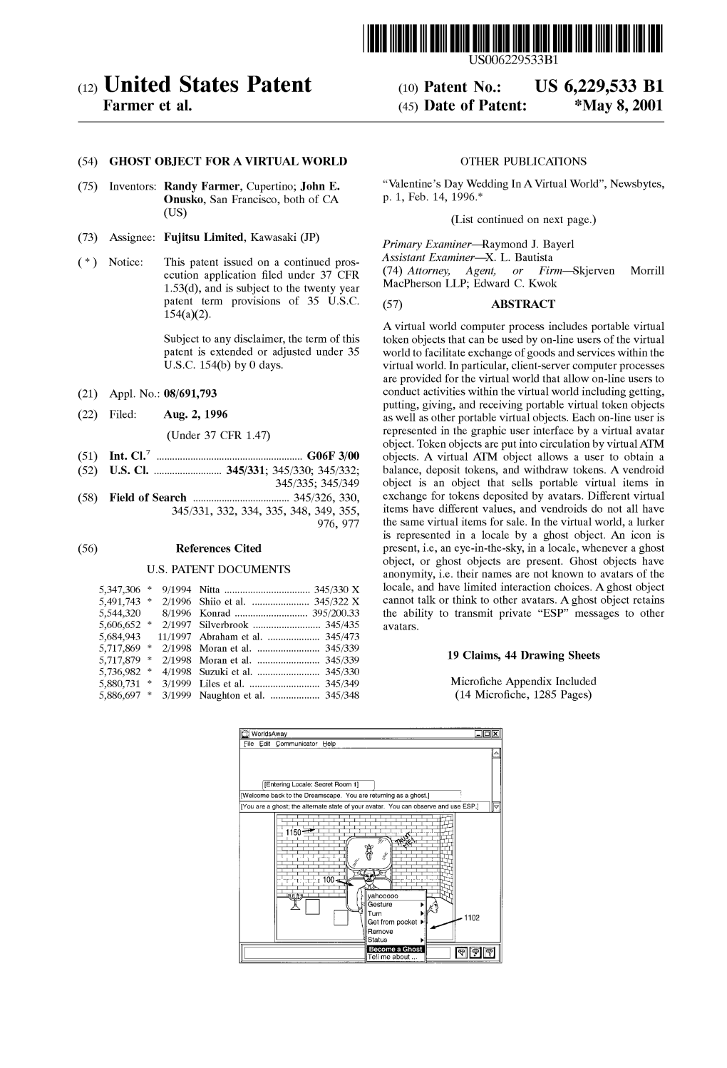 (12) United States Patent (10) Patent No.: US 6,229,533 B1 Farmer Et Al