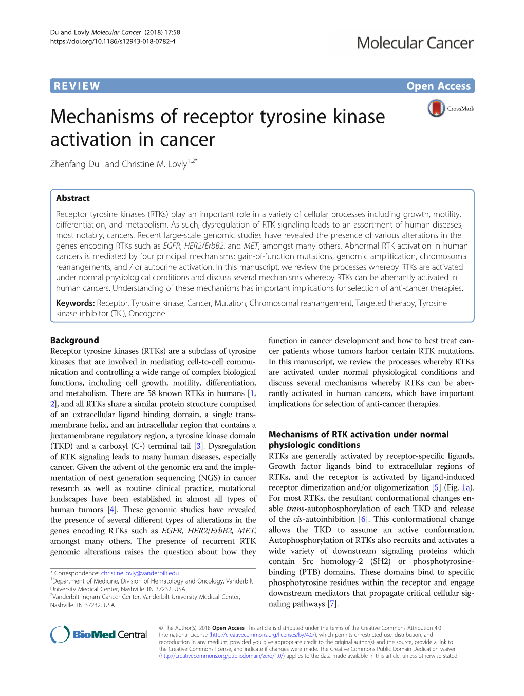 Mechanisms of Receptor Tyrosine Kinase Activation in Cancer Zhenfang Du1 and Christine M