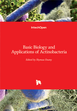 Basic Biology and Applications of Actinobacteria