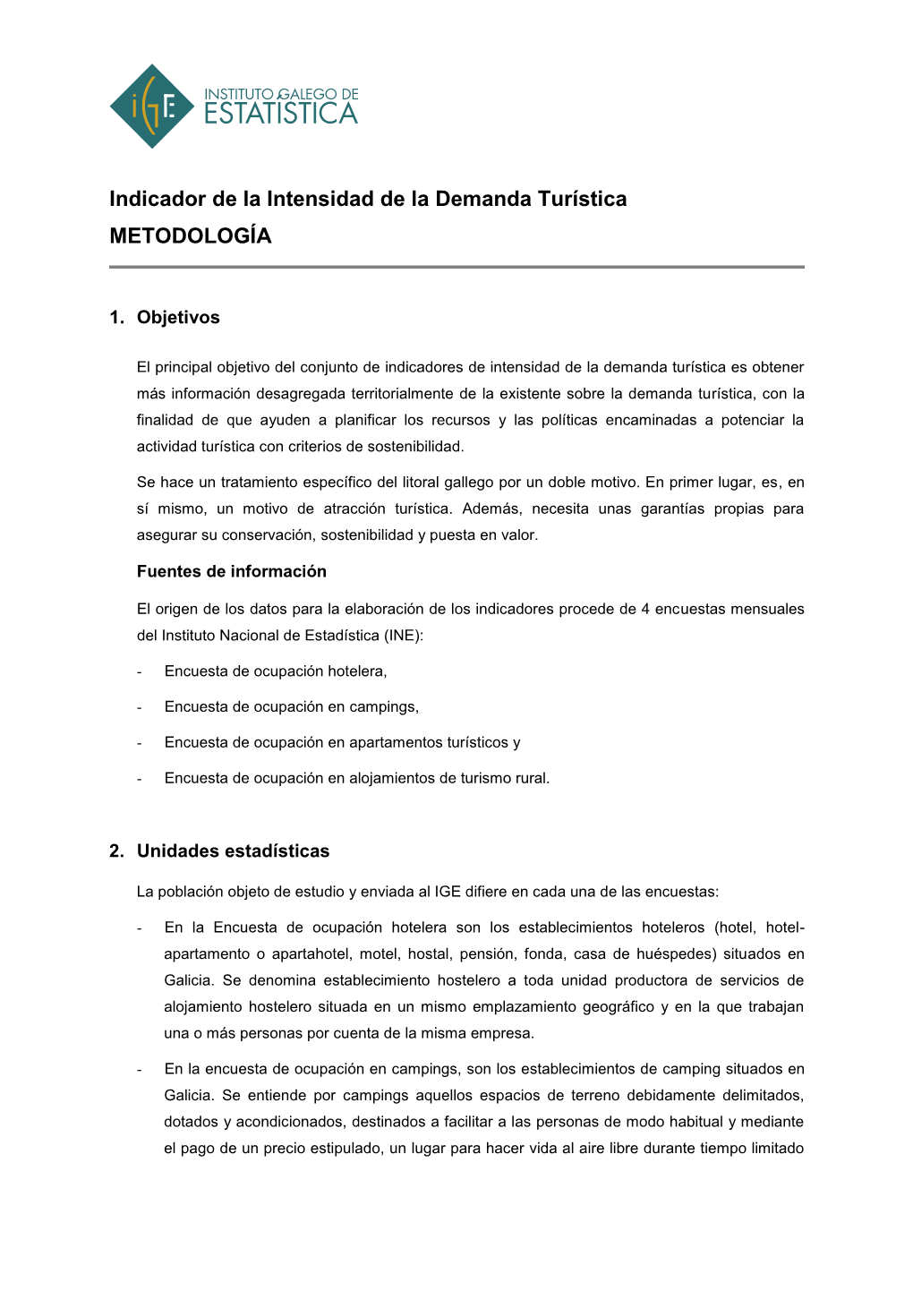 Indicador De La Intensidad De La Demanda Turística METODOLOGÍA