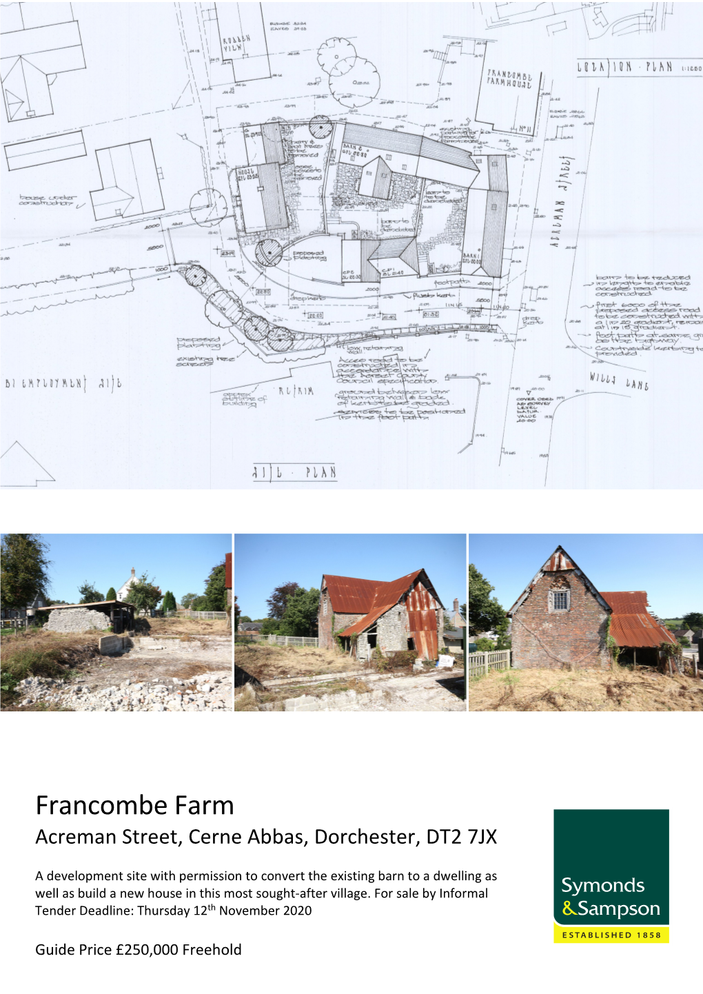 Francombe Farm Acreman Street, Cerne Abbas, Dorchester, DT2 7JX
