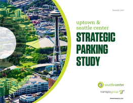 Uptown and Seattle Center Strategic Parking Study