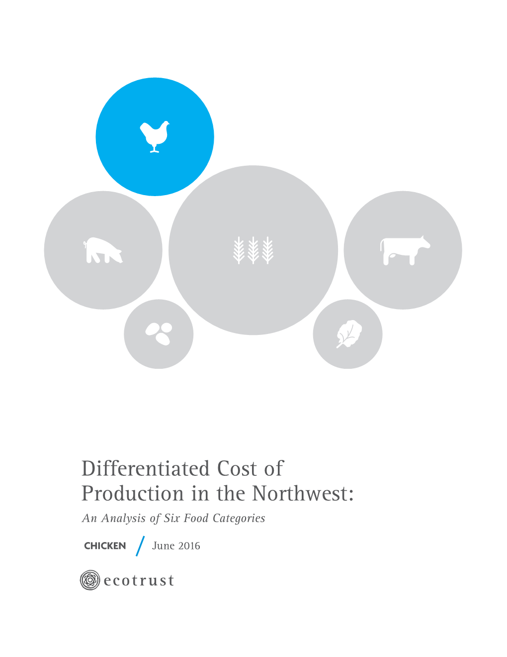 Differentiated Cost of Production in the Northwest: an Analysis of Six Food Categories