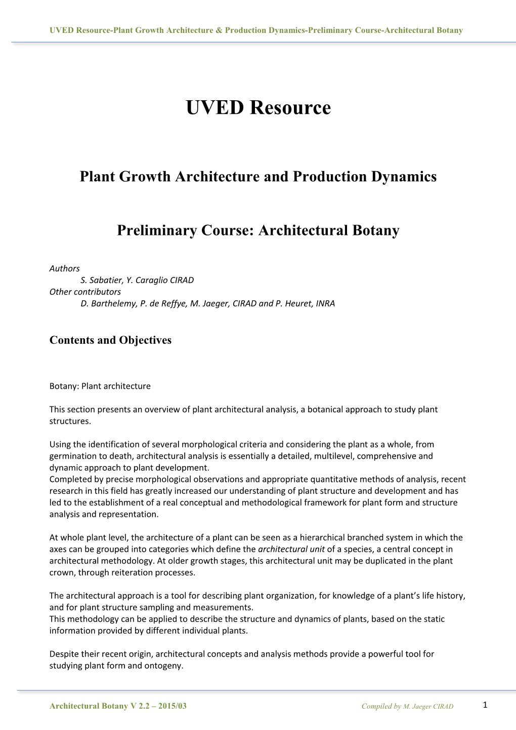 UVED Resource-Plant Growth Architecture & Production Dynamics-Preliminary Course-Architectural Botany