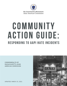 COMMUNITY ACTION GUIDE: Responding to AAP I Hate Incidents