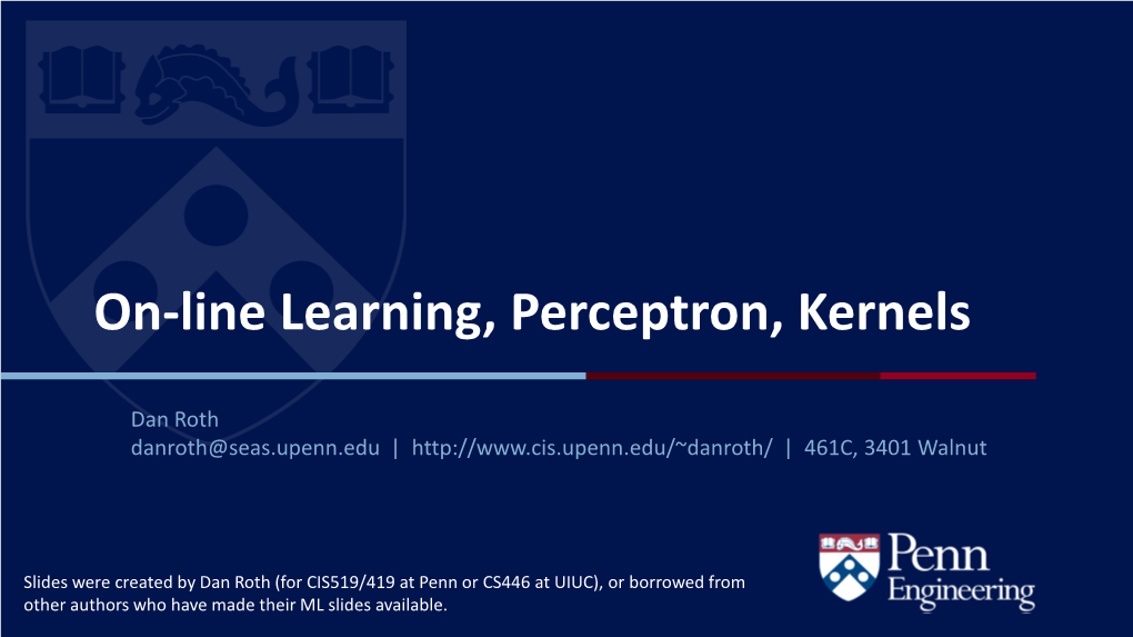 On-Line Learning, Perceptron, Kernels