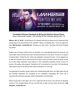 Turntable Virtuoso Hardwell to Bring the Electro House Down Twice Voted World Number 1 DJ Will Play at the Venetian Macao Dec