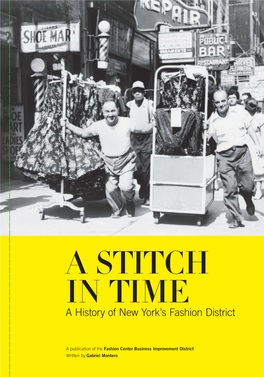 A Stitch in Time a History of New York’S Fashion District