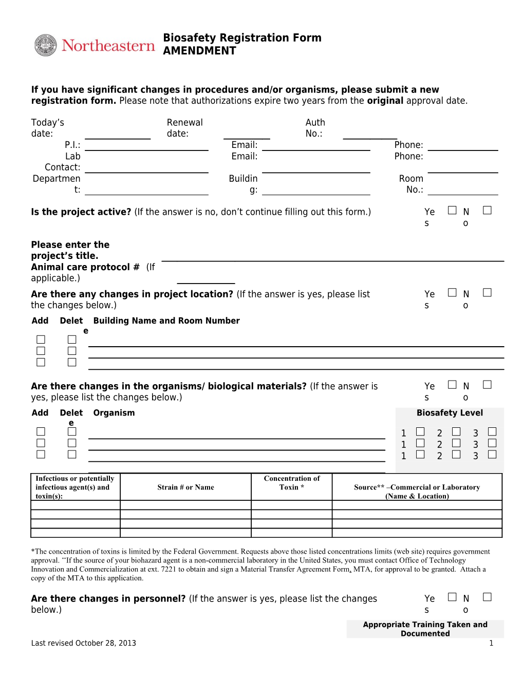 If You Have Significant Changes in Procedures And/Or Organisms, Please Submit a New BUA