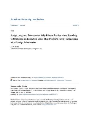 Judge, Jury, and Executioner: Why Private Parties Have Standing to Challenge an Executive Order That Prohibits ICTS Transactions with Foreign Adversaries