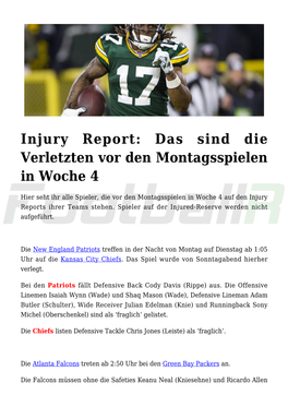 Injury Report: Das Sind Die Verletzten Vor Den Montagsspielen in Woche 4