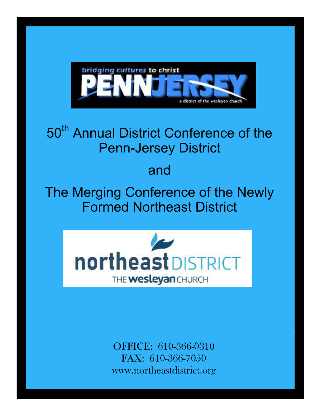 50 Annual District Conference of the Penn-Jersey District and The