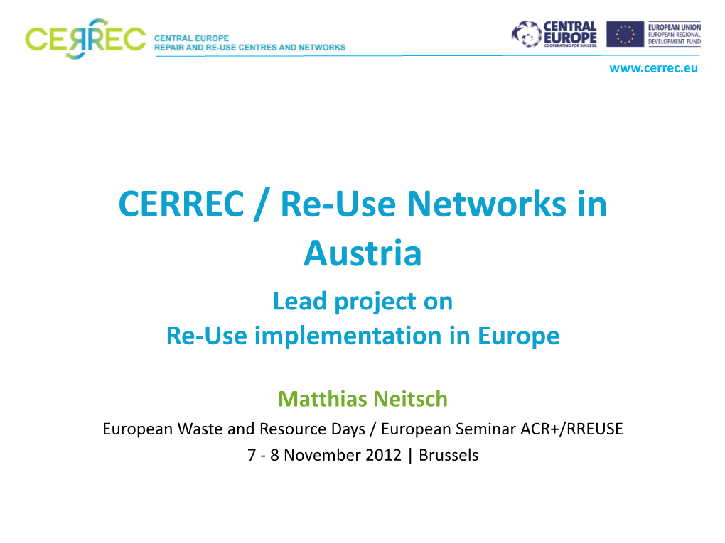 CERREC / Re-Use Networks in Austria Lead Project on Re-Use Implementation in Europe