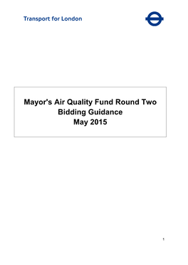 Mayor's Air Quality Fund Round Two Bidding Guidance May 2015