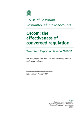 Ofcom: the Effectiveness of Converged Regulation