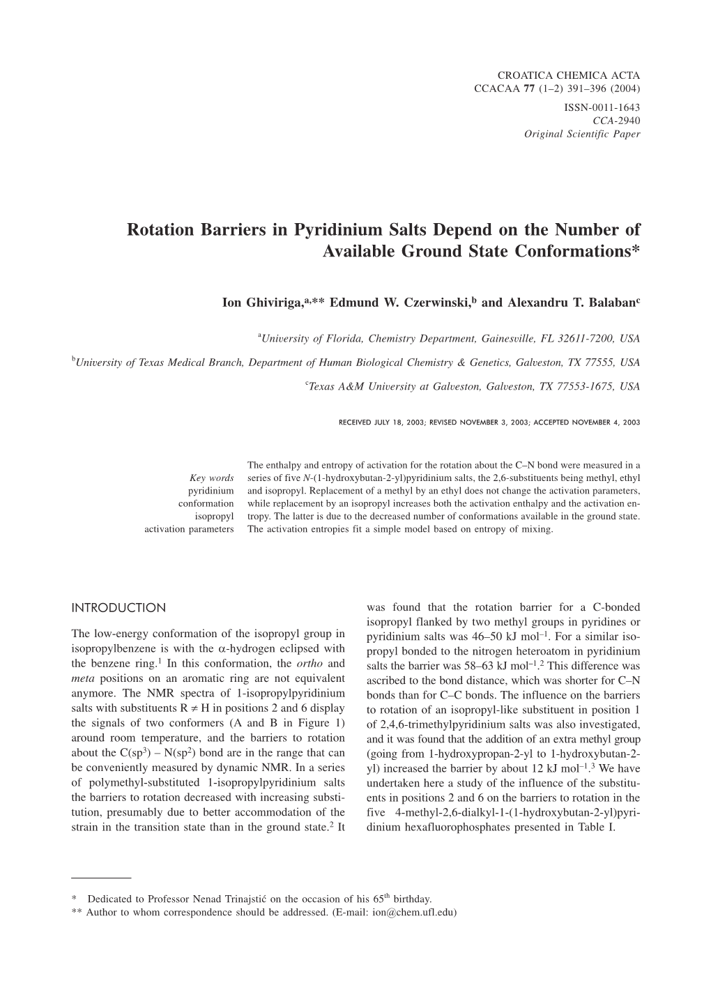 Rotation Barriers in Pyridinium Salts Depend on the Number of Available Ground State Conformations*