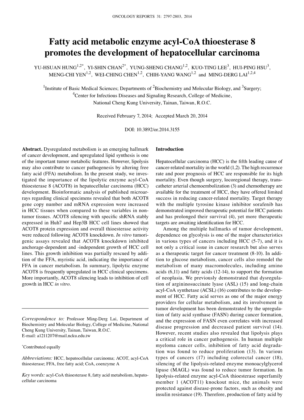 Fatty Acid Metabolic Enzyme Acyl-Coa Thioesterase 8 Promotes the Development of Hepatocellular Carcinoma