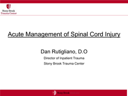 Acute Management of Spinal Cord Injury