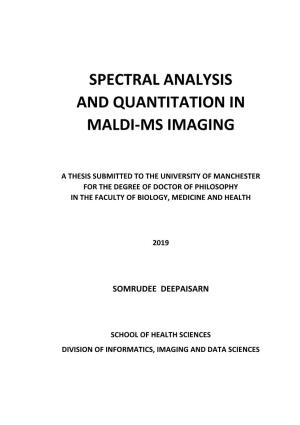 Spectral Analysis and Quantitation in Maldi-Ms Imaging