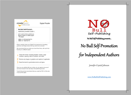 No Bull Self-Promotion for Independent Authors No Bull Self-Promotion for Independent Authors