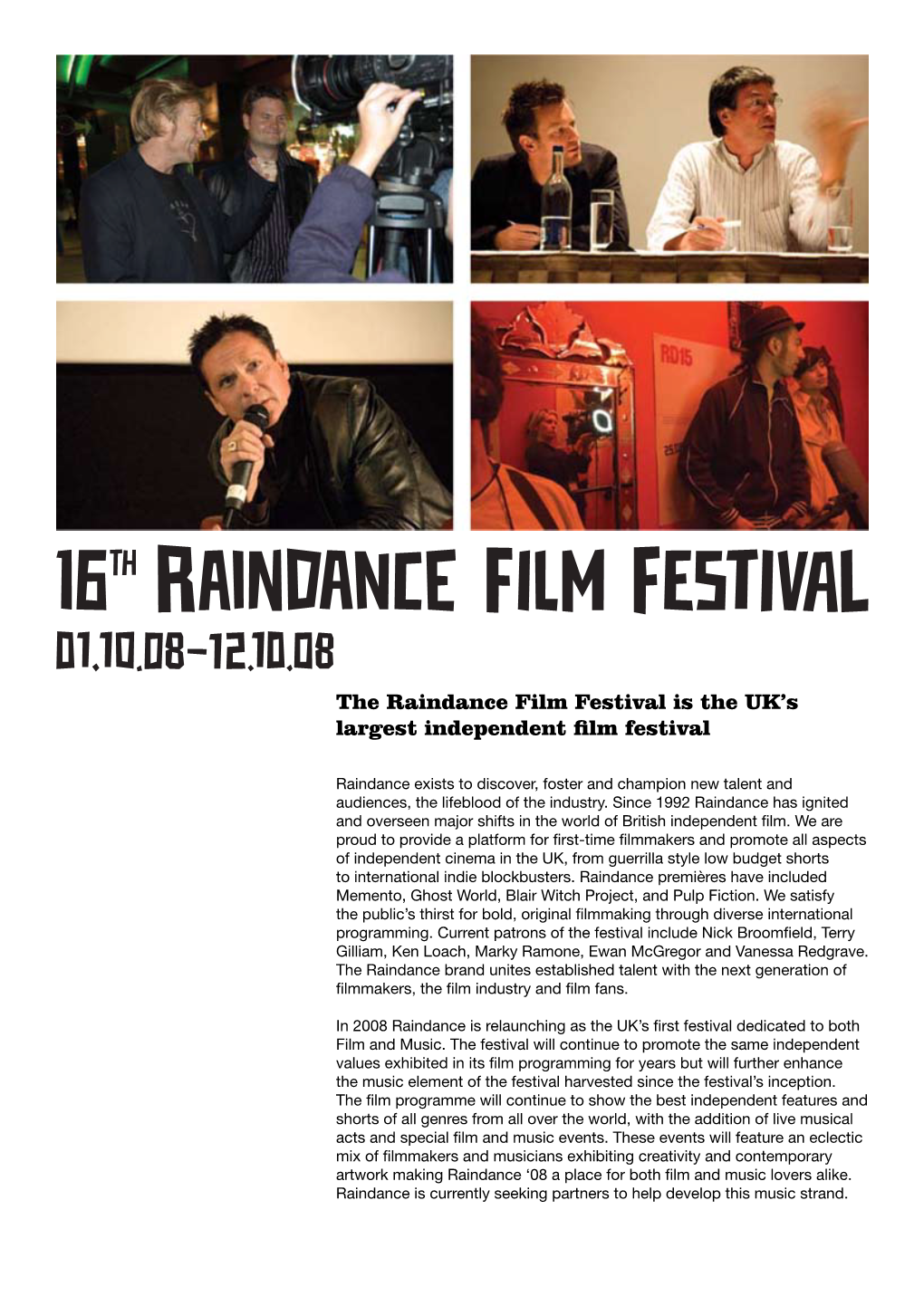 The Raindance Film Festival Is the UK's Largest Independent Film Festival