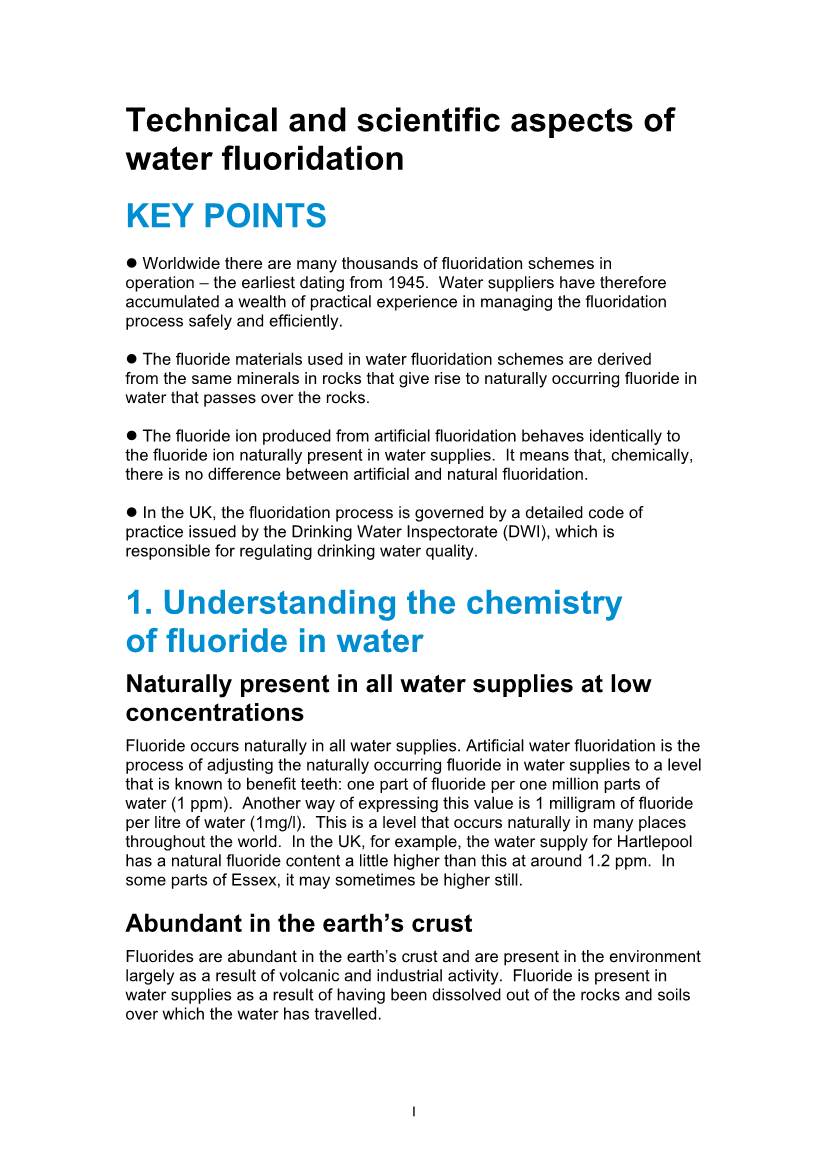 Technical and Scientific Aspects of Water Fluoridation KEY POINTS 1