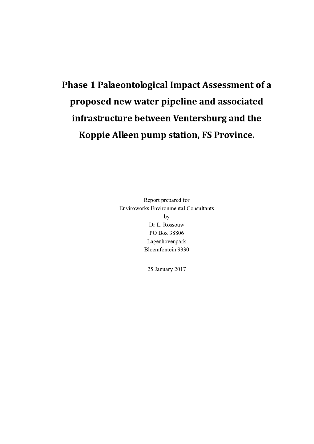 Phase 1 Archaeological Impact Assessment of …………………