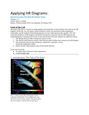 Applying HR Diagrams: Spectroscopic Parallax & Stellar Sizes Version: 1.0 Author: Sean S