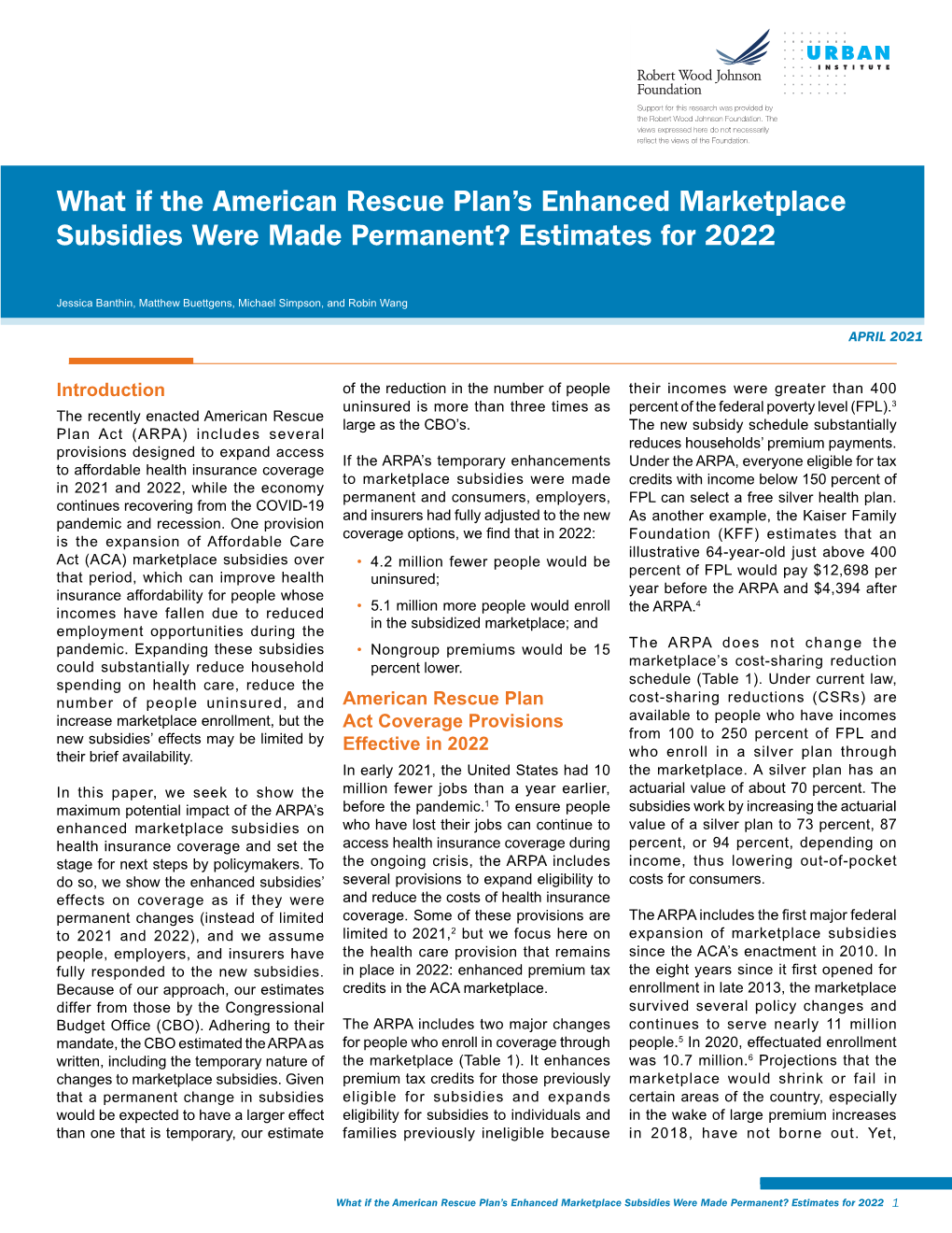 What If the American Rescue Plan's Enhanced Marketplace Subsidies