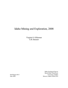 Idaho Mining and Exploration, 2008