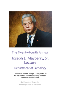 Joseph L. Mayberry, Sr. Lecture Department of Pathology