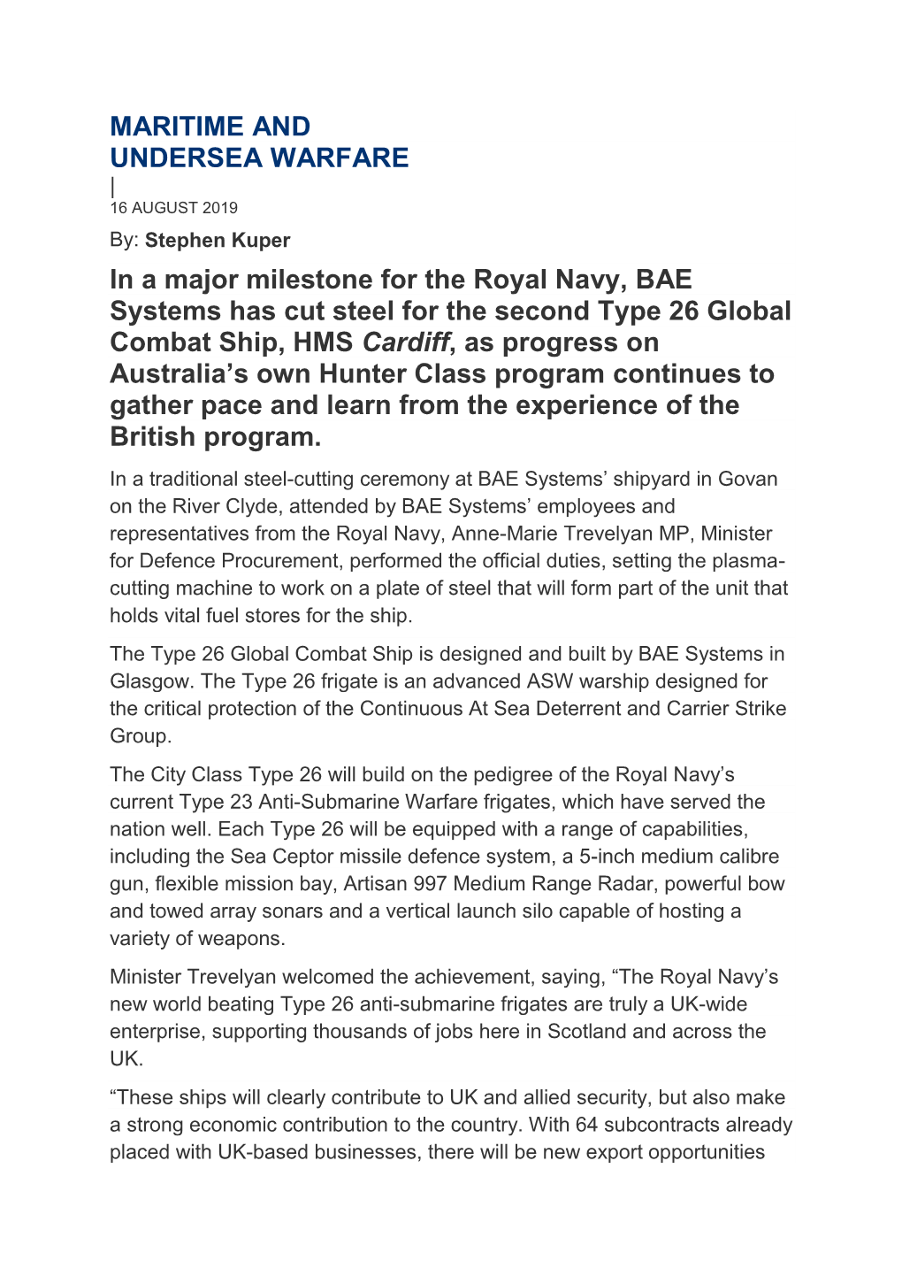 MARITIME and UNDERSEA WARFARE in a Major Milestone for the Royal Navy, BAE Systems Has Cut Steel for the Second Type 26 Global C