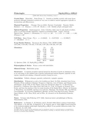 Pickeringite Mgal2(SO4)4 • 22H2O C 2001-2005 Mineral Data Publishing, Version 1
