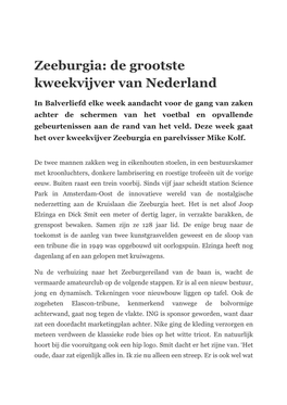 Zeeburgia: De Grootste Kweekvijver Van Nederland