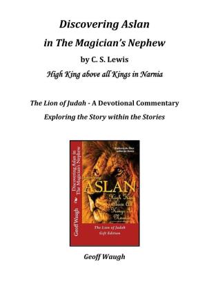 Discovering Aslan in the Magician's Nephew