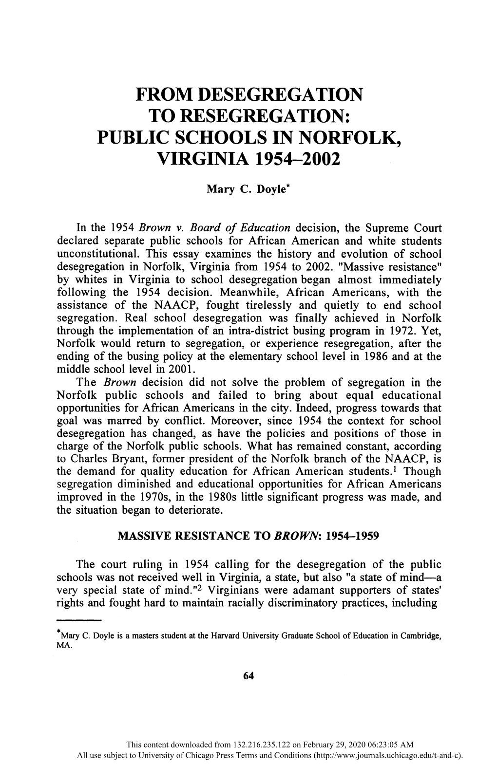 To Resegregation: Public Schools in Norfolk, Virginia 1954-2002