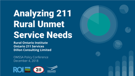 Analyzing 211 Rural Unmet Service Needs Rural Ontario Institute Ontario 211 Services Dillon Consulting Limited