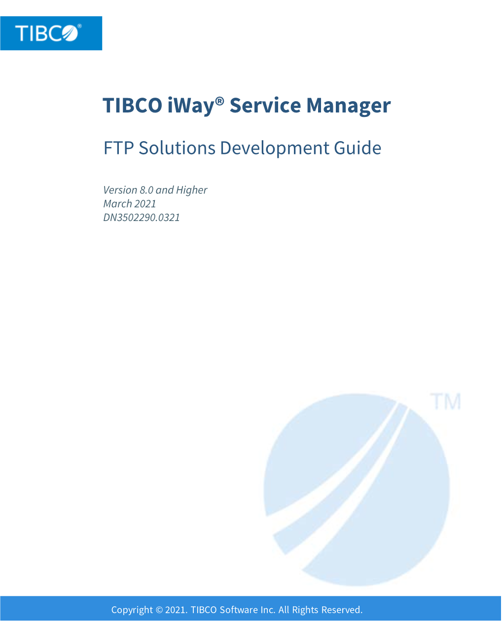 TIBCO Iway® Service Manager