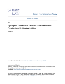 A Structural Analysis of Counter-Terrorism Legal Architecture in China, 33 Emory Int'l L