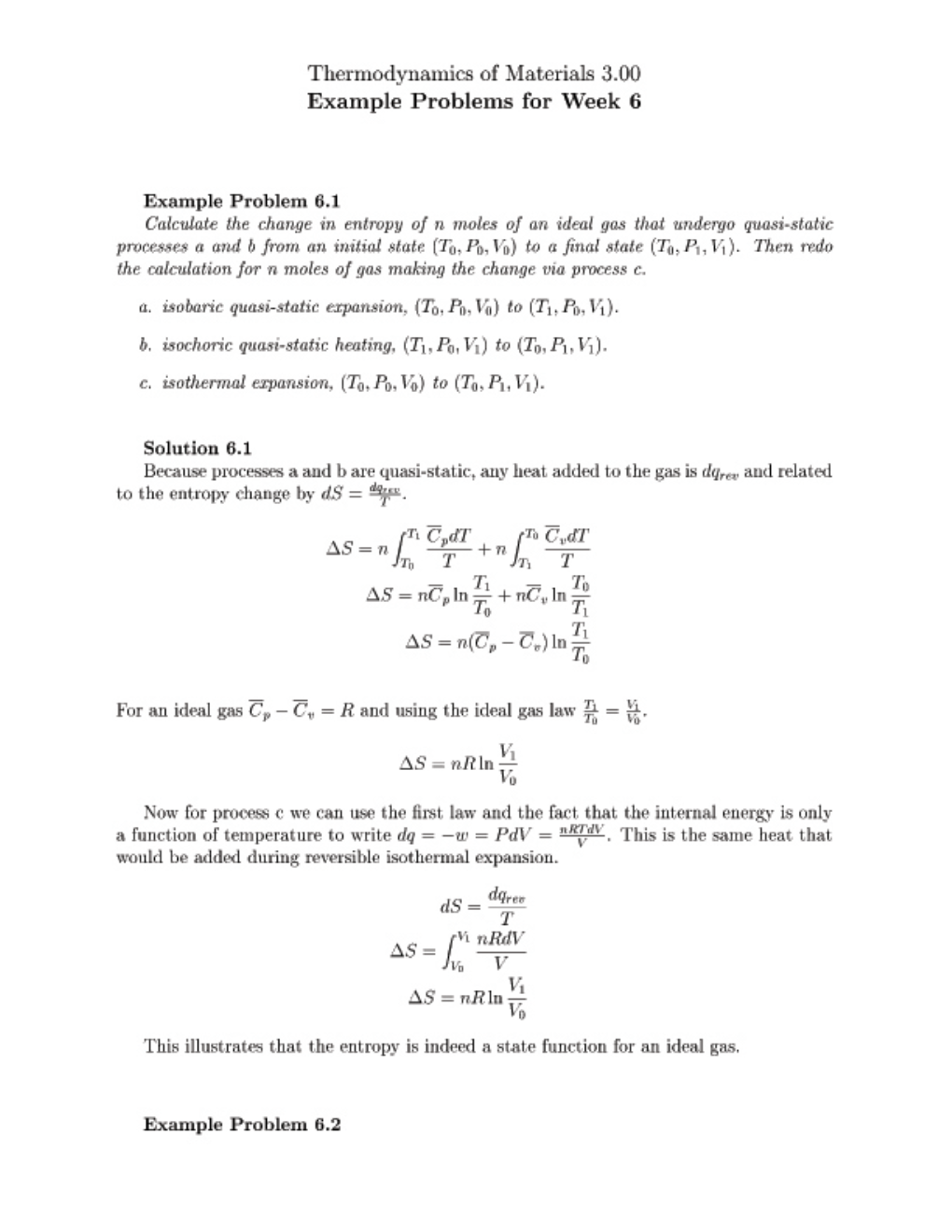 In Class Professor Carter Showed That the Entropy of an Ideal Gas Is a Function of State