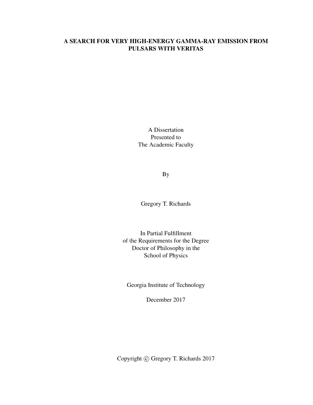 A SEARCH for VERY HIGH-ENERGY GAMMA-RAY EMISSION from PULSARS with VERITAS a Dissertation Presented to the Academic Faculty by G