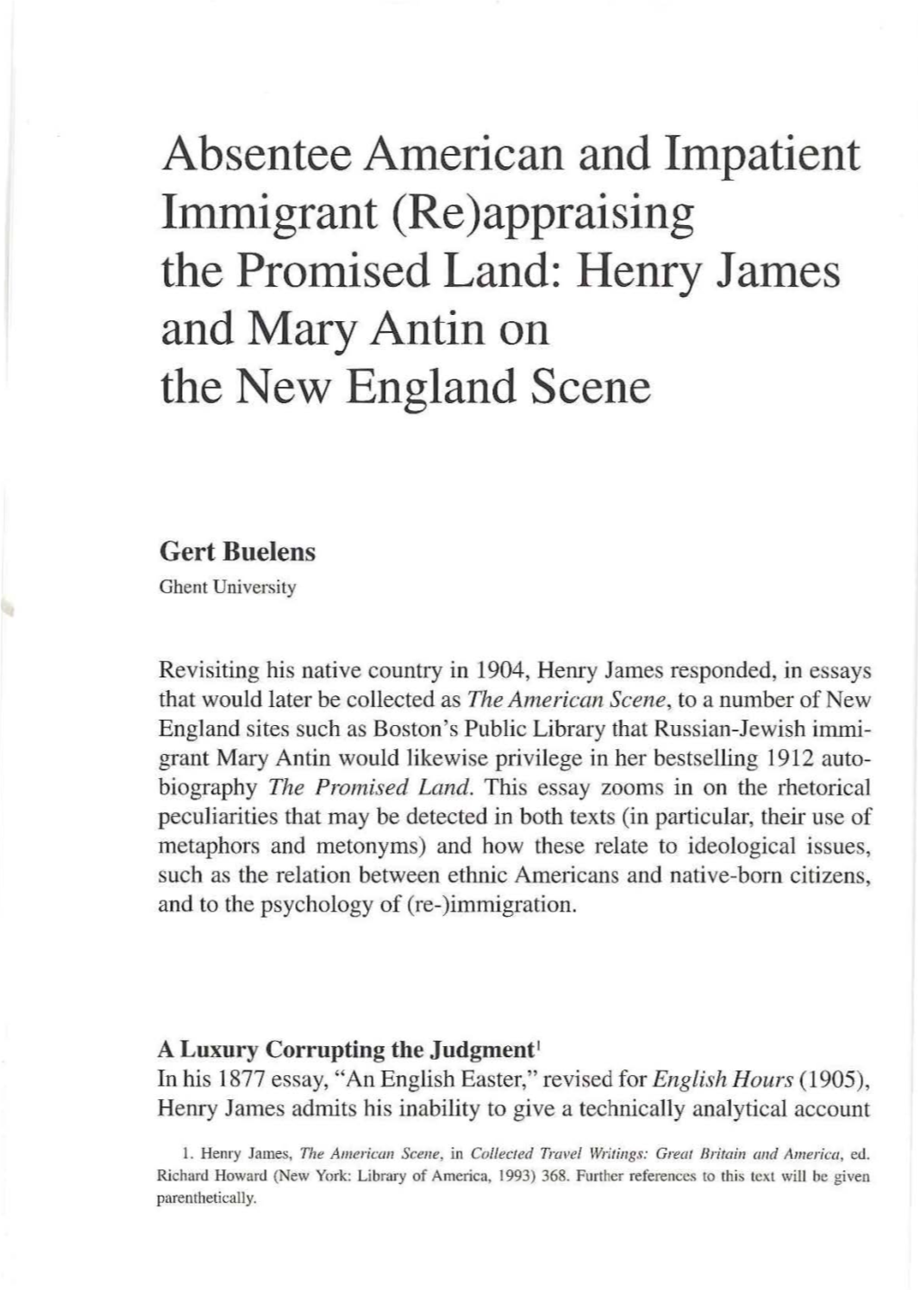 Appraising the Promised Land: Henry James and Mary Antin on the New England Scene